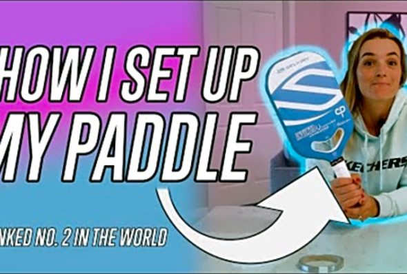 How I Set Up My Paddle - Catherine Parenteau