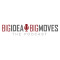 Big Idea Big Moves
