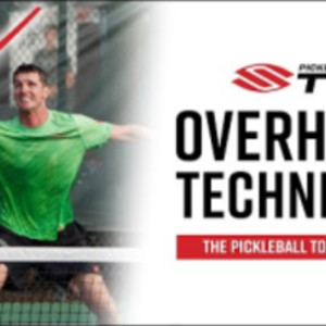 Learn the Pickleball Overhead Slam to Finish The Point - Technique Talk ...