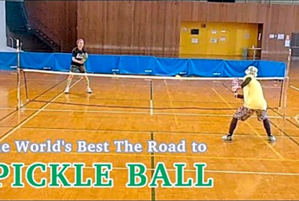 The Road to the World&#039;s Best Pickleball