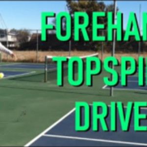 Forehand Topspin Drive Tutorial - How To Top Spin In Pickleball