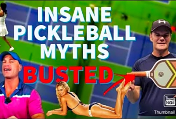 TOP 10 Pickleball MYTHS BUSTED: Part 1
