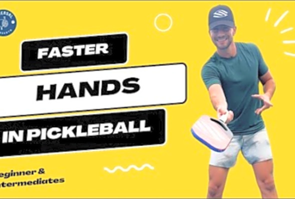 Get Instantly Faster Hands In Pickleball: Transformative Tip For All Levels