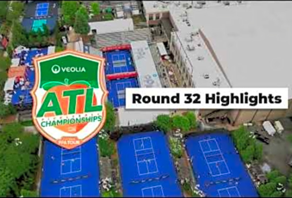 Veolia Atlanta Pickleball Championships Round 32 Highlights