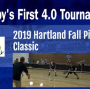 Webby&#039;s First 4.0 Tournament - 2019 Hartland Fall Pickleball Classic - 4...