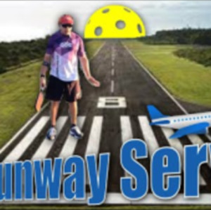 The Runway Serve - Pickleball Minute