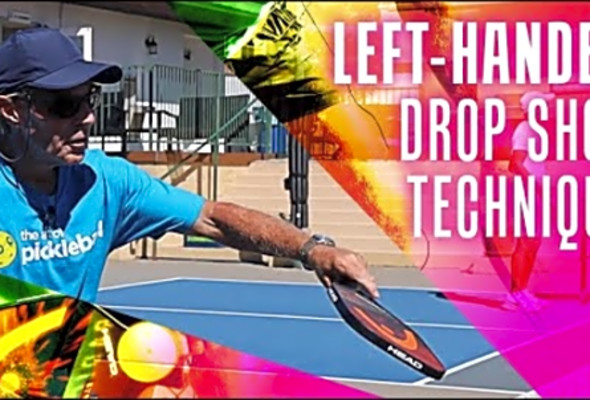 Drop Shot Technique for Left Handed Pickleball Players