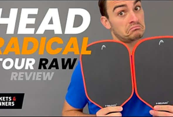 The best Head paddles ever!? Head Radical Tour Raw &amp; EX Raw Review - Rackets &amp; Runners