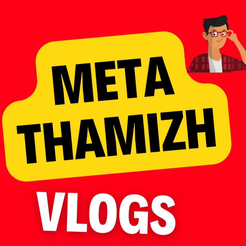 MetaThamizh Vlogs