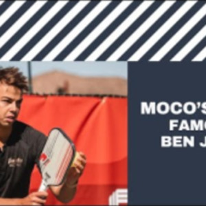 MoCo&#039;s Most Famous: World&#039;s #1 Ranked Pickleball Player Ben Johns