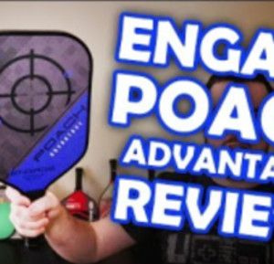 All About The Explosive Engage Poach Advantage Pickleball Paddle!