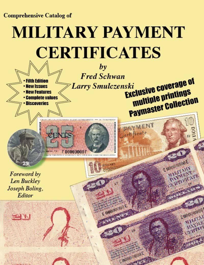 Comprehensive Catalog of Military Payment Certificates
