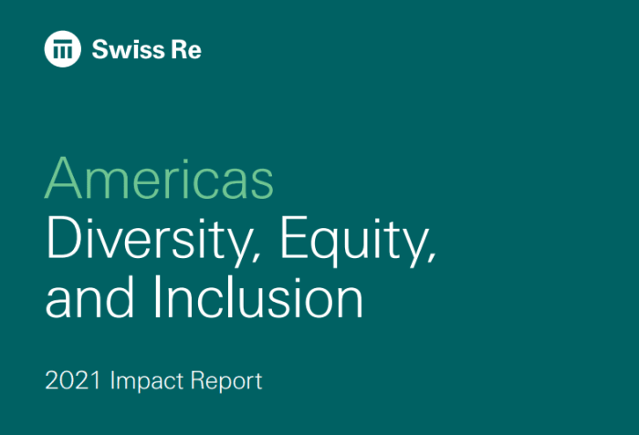 Swiss Re | Americas' DEI Impact Report 2021