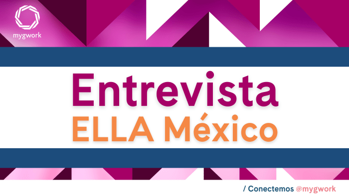 Entrevista a ELLA México