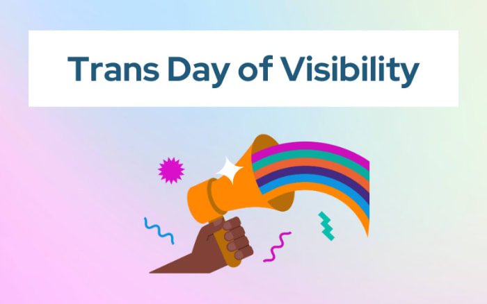 Free Resource: Support trans people on Trans Day of Visibility