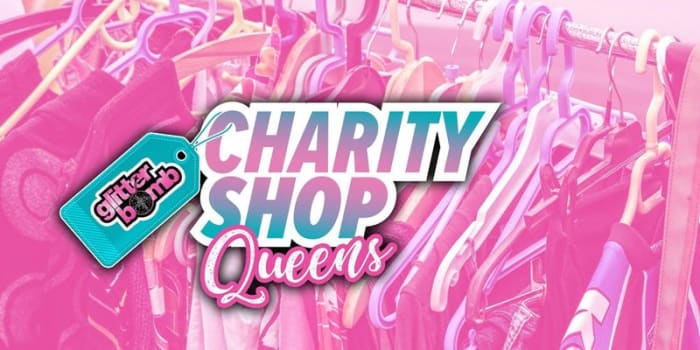 Charity Shop Queens / Glitterbomb Cambridge