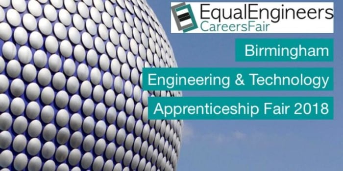 Birmingham EqualEngineers Engineering & Technology Apprenticeship Fair 2018
