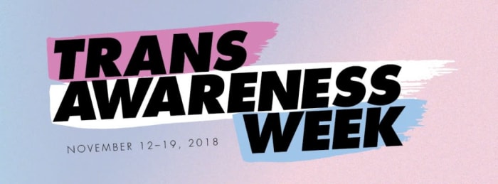 Transgender Awareness Week