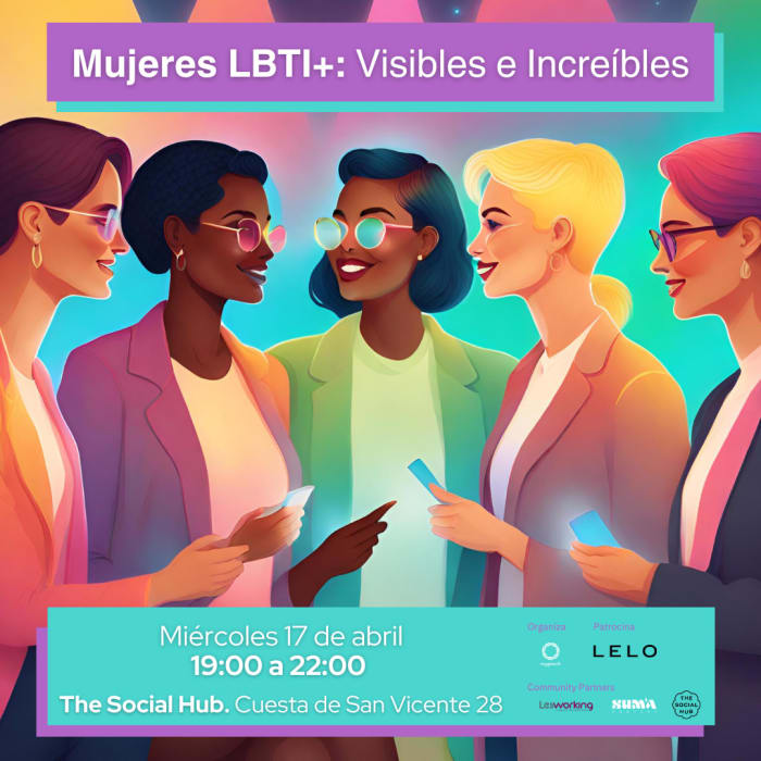Mujeres LBTI+: Visibles e Increíbles