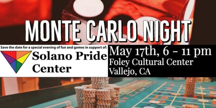 Solano Pride Center Presents Monte Carlo Night!