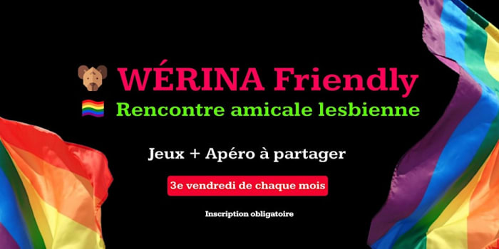 Wérina Friendly : Rencontre amicale lesbienne - Septembre 2024