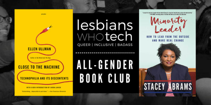Lesbians Who Tech + Allies San Francisco // All-Gender Book Club