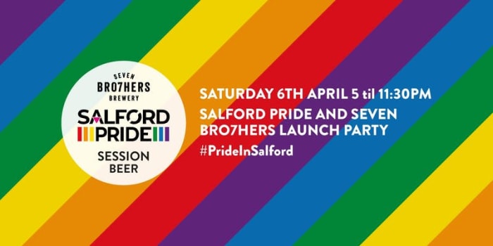 Salford Pride and Seven Bro7hers Collaboration Party