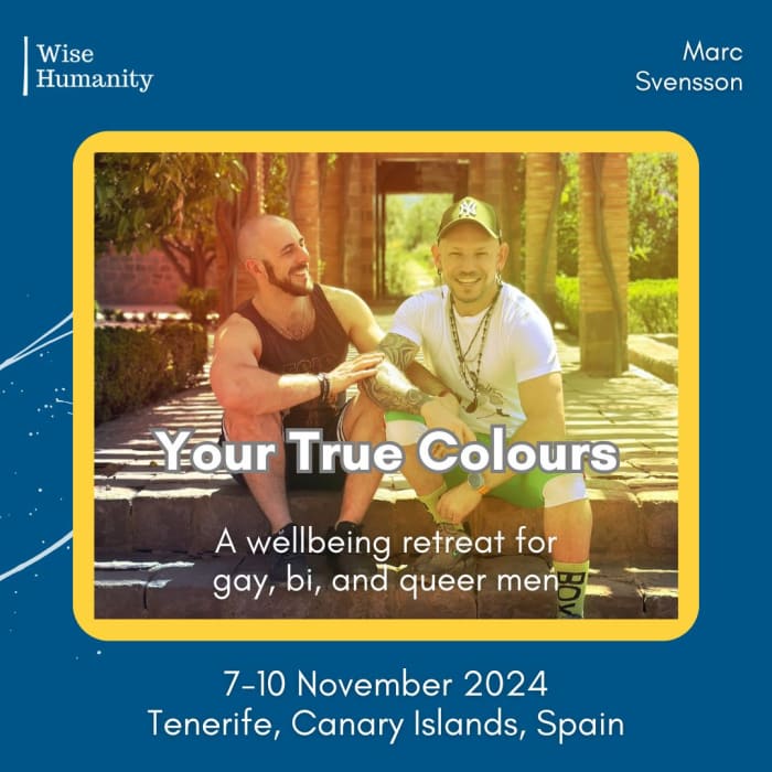 Your True Colours: A wellbeing retreat for gay, bi and queer men
