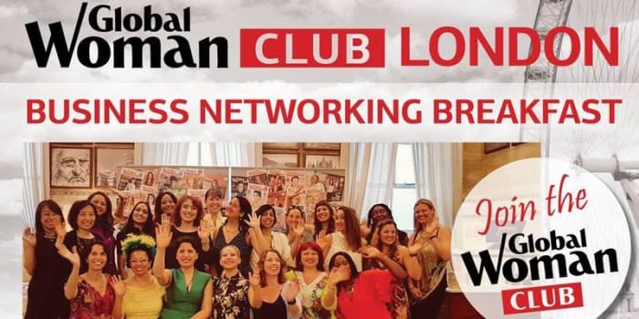 GLOBAL WOMAN CLUB LONDON - BUSINESS BREAKFAST EVENT MARCH