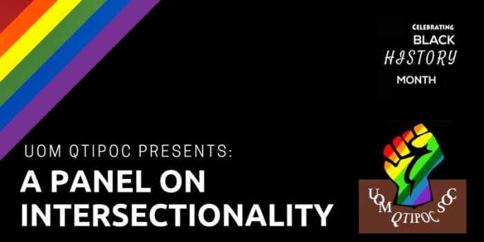 University of Manchester QTIPOC Society: A Panel on Intersectionality