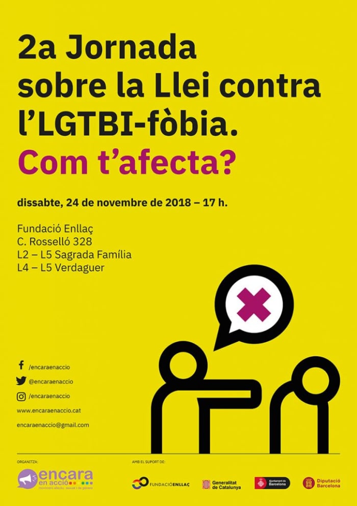 2a. Jornada sobre la Llei contra l‘ LGTBI–fòbia. Com t`afecta?