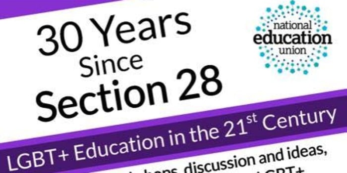 30 years since section 28 - LGBT+ education in the 21st century