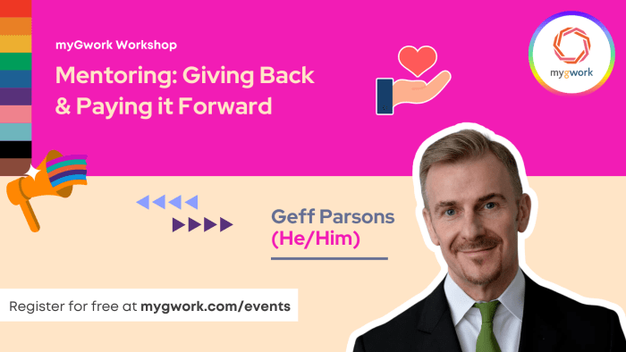 Workshop - Mentoring: Giving Back & Paying it Forward