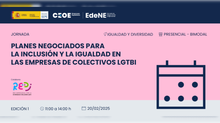 Jornada «Planes Negociados para la Inclusión y la Igualdad en las Empresas de Colectivos LGBTI» con la CEOE