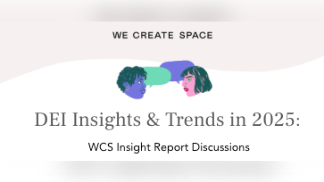 DEI Insights & Trends in 2025 | WCS Insight Report Discussions
