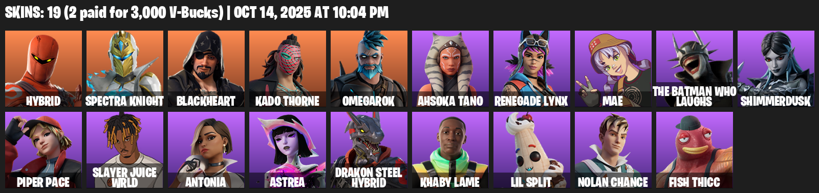 Fortnite Account ( PLAYSTATION / XBOX / PC / MOBILE / NINTENDO ) (Hybrid, Spectra Knight, Blackheart, Kado Thorne, Omegarok, Ahsoka Tano) (19 Skins)