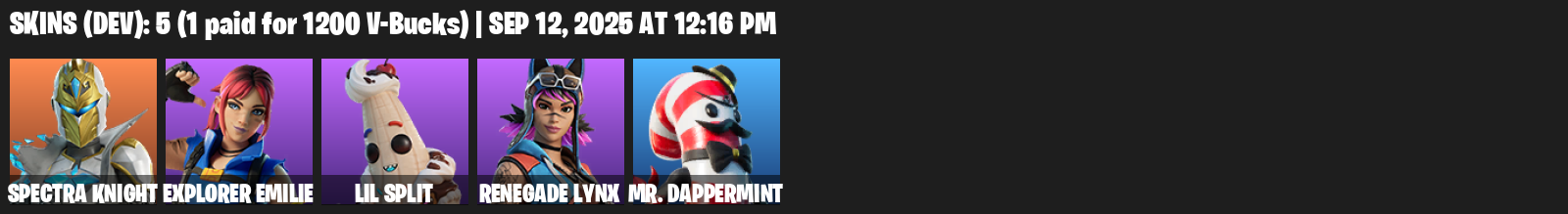 Fortnite Account ( PLAYSTATION / XBOX / PC / MOBILE / NINTENDO ) (Spectra Knight, Explorer Emilie, Lil Split, Renegade Lynx, Mr. Dappermint, Spectra Slasher) (5 Skins)