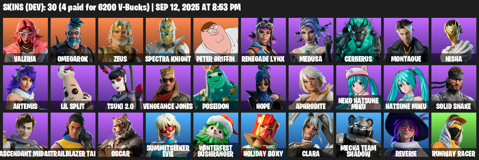 Fortnite Account ( PLAYSTATION / XBOX / PC / MOBILE / NINTENDO ) (Valeria, Omegarok, Zeus, Spectra Knight, Peter Griffin, Renegade Lynx, Medusa, Cerberus) (30 Skins)