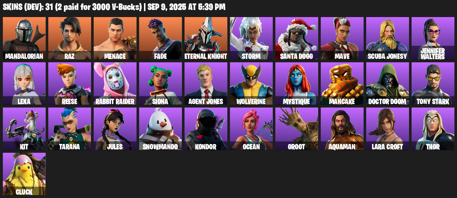 Fortnite Account ( PLAYSTATION / XBOX / PC / MOBILE / NINTENDO ) (Lara Croft, Mandalorian, Raz, Menace, Fade, Eternal Knight, Storm, Santa Dogg, Mave) (31 Skins)