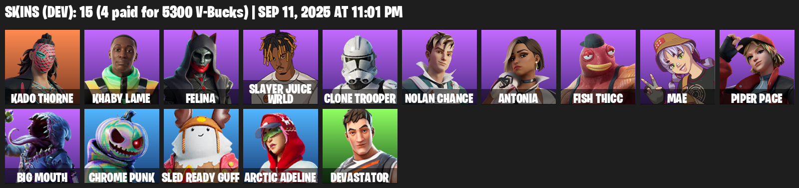 Fortnite Account ( PLAYSTATION / XBOX / PC / MOBILE / NINTENDO ) (Mako, Kado Thorne, Khaby Lame, Felina, Slayer Juice WRLD, Clone Trooper) (15 Skins)