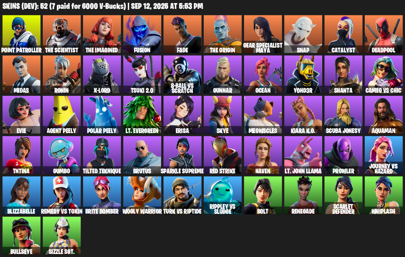Fortnite Account ( PLAYSTATION / XBOX / PC / MOBILE / NINTENDO ) (Point Patroller, The Scientist, The Imagined, Fusion, Fade, The Origin, Gear Specialist Maya) (52 Skins)