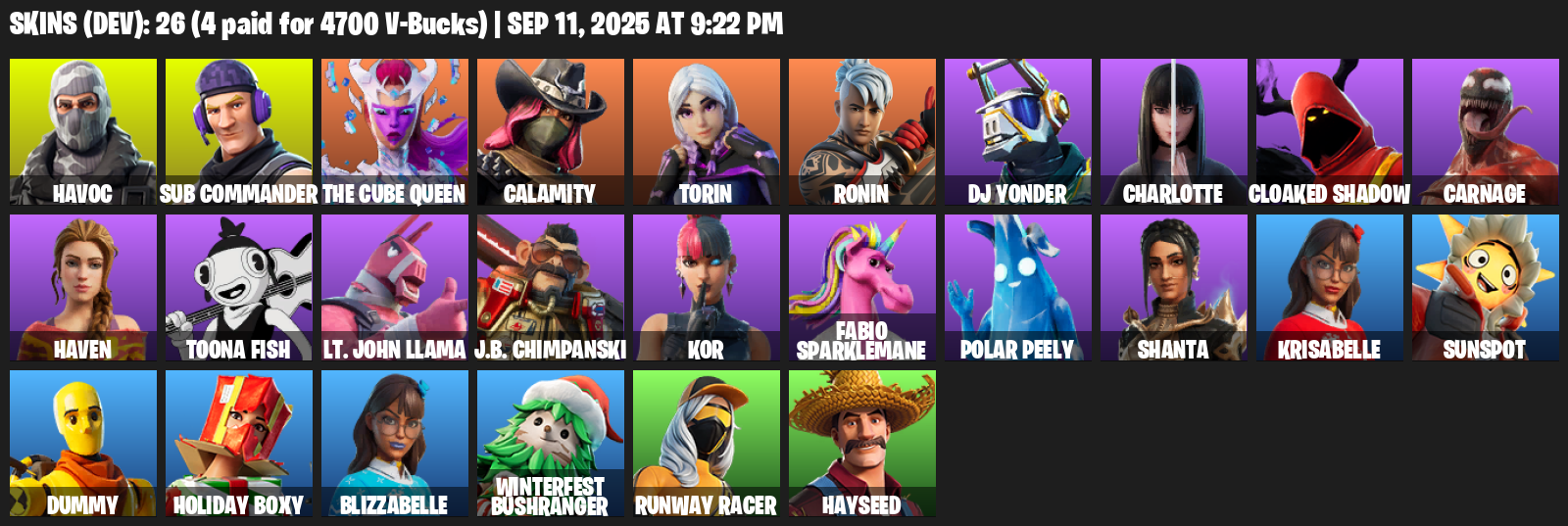 Fortnite Account ( PLAYSTATION / XBOX / PC / MOBILE / NINTENDO ) (Havoc, Sub Commander, The Cube Queen, Calamity, Torin, Ronin, DJ Yonder, Charlotte) (26 Skins)
