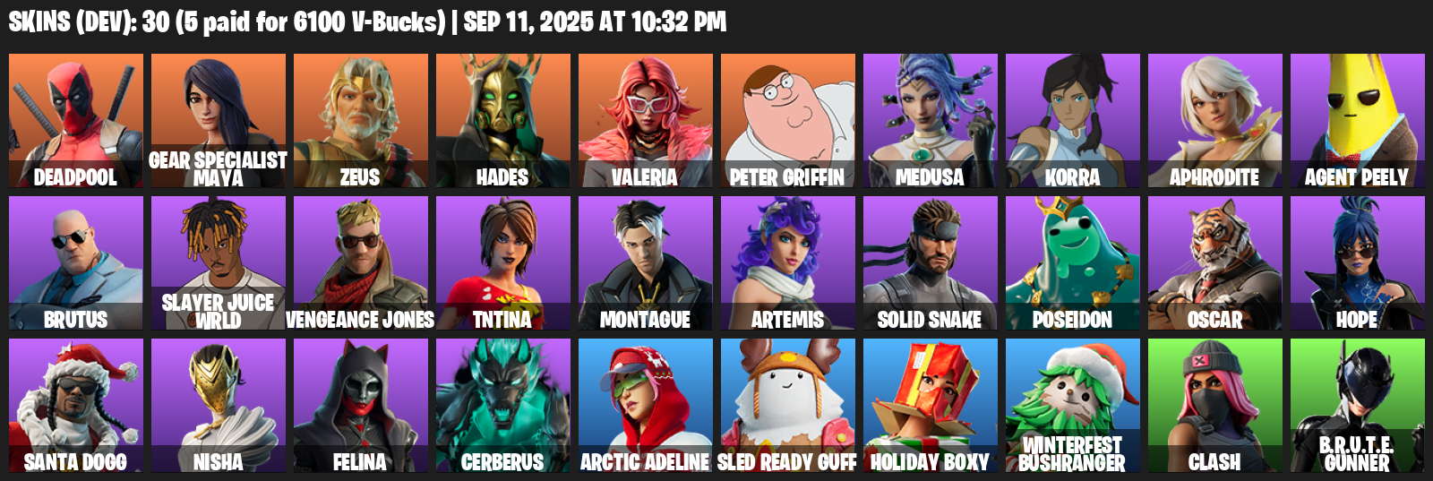 Fortnite Account ( PLAYSTATION / XBOX / PC / MOBILE / NINTENDO ) (Deadpool, Gear Specialist Maya, Zeus, Hades, Valeria, Peter Griffin, Medusa, Korra, Aphrodite) (30 Skins)