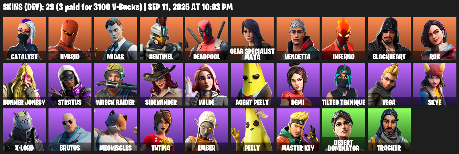 Fortnite Account ( PLAYSTATION / XBOX / PC / MOBILE / NINTENDO ) (Catalyst, Hybrid, Midas, Sentinel, Deadpool, Gear Specialist Maya, Vendetta, Inferno, Blackheart) (29 Skins)