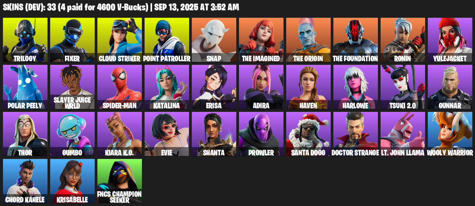 Fortnite Account ( PLAYSTATION / XBOX / PC / MOBILE / NINTENDO ) (Trilogy, Fixer, Cloud Striker, Point Patroller, Snap, The Imagined, The Origin, The Foundation) (33 Skins)
