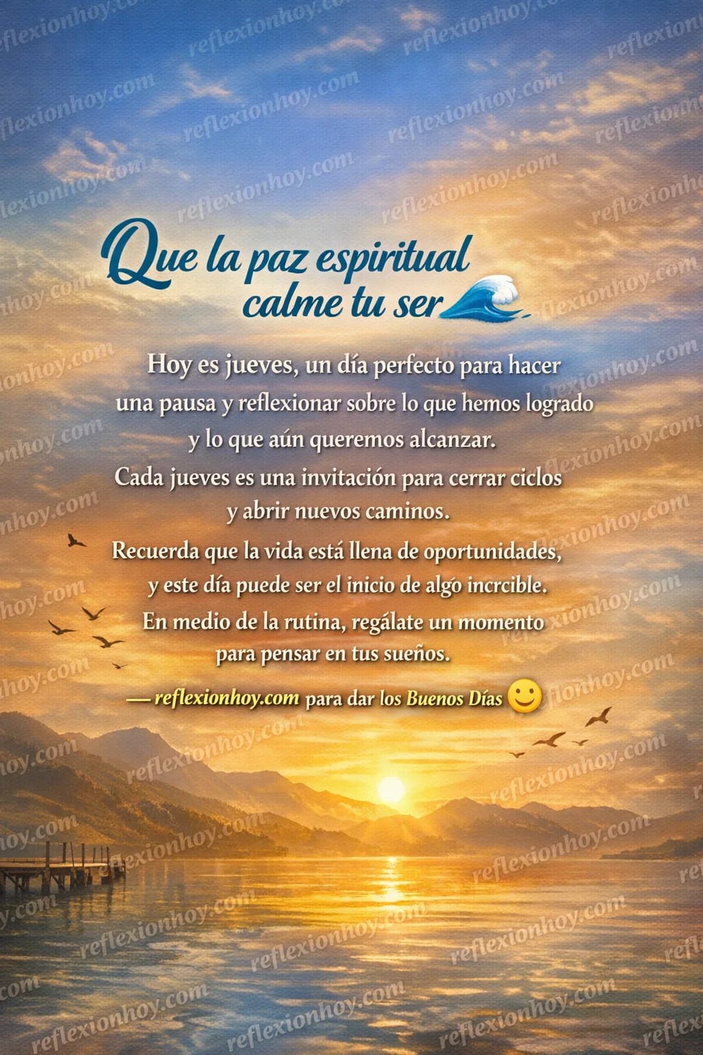 ¡Hoy es Jueves! Reflexiona y llena tu día de luz ✨