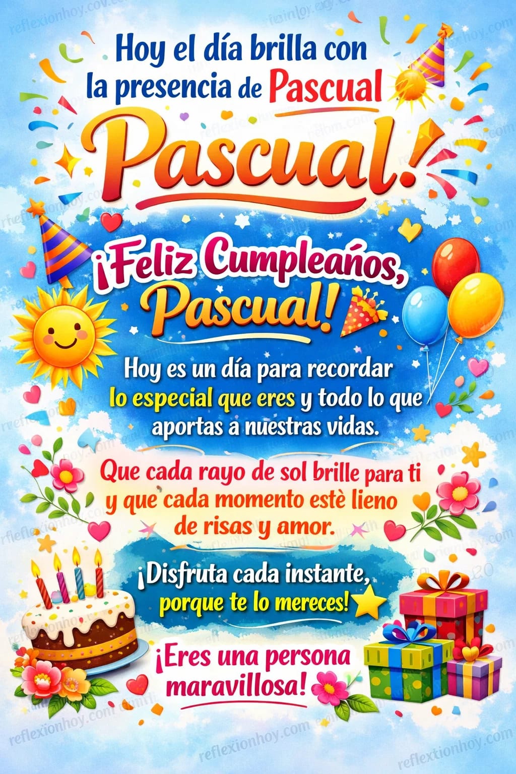 ¡Feliz Cumpleaños, Pascual! 🎉🎂✨ ¡Hoy es tu día especial!