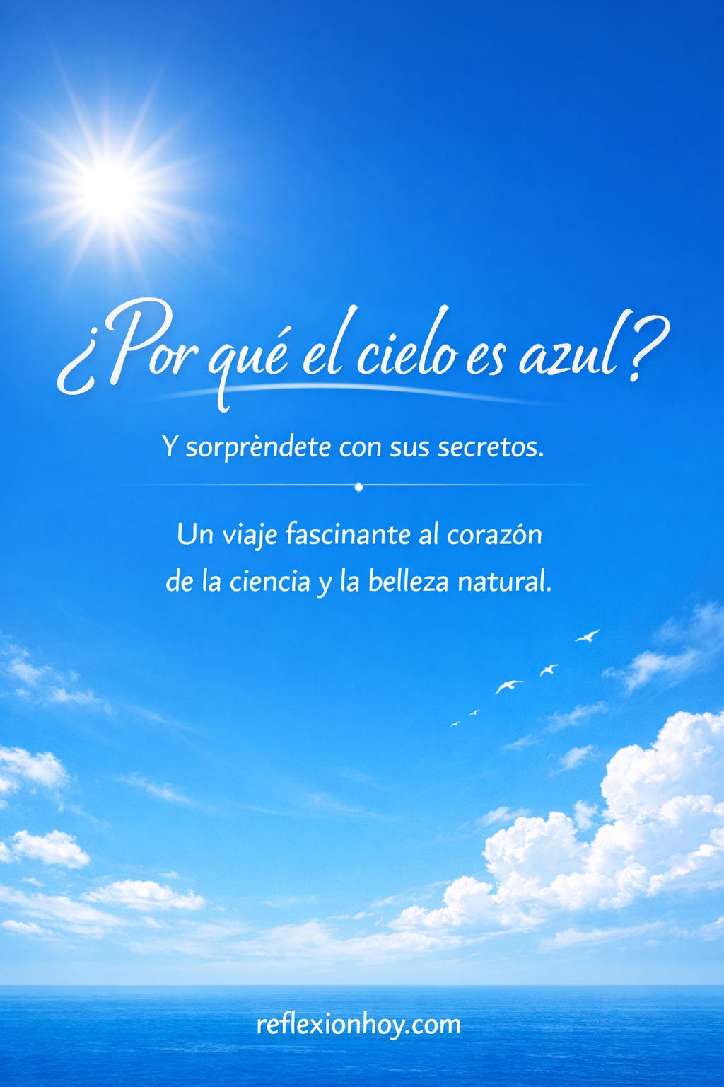 Un cielo despejado y azul, lleno de inspiración y paz interior.