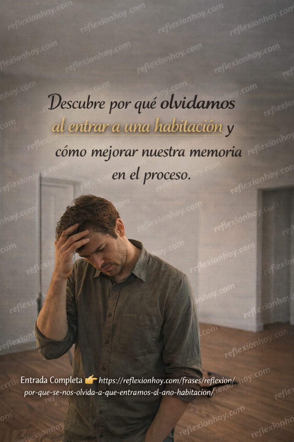 Un hombre confundido en una habitación vacía, reflexionando sobre su memoria.