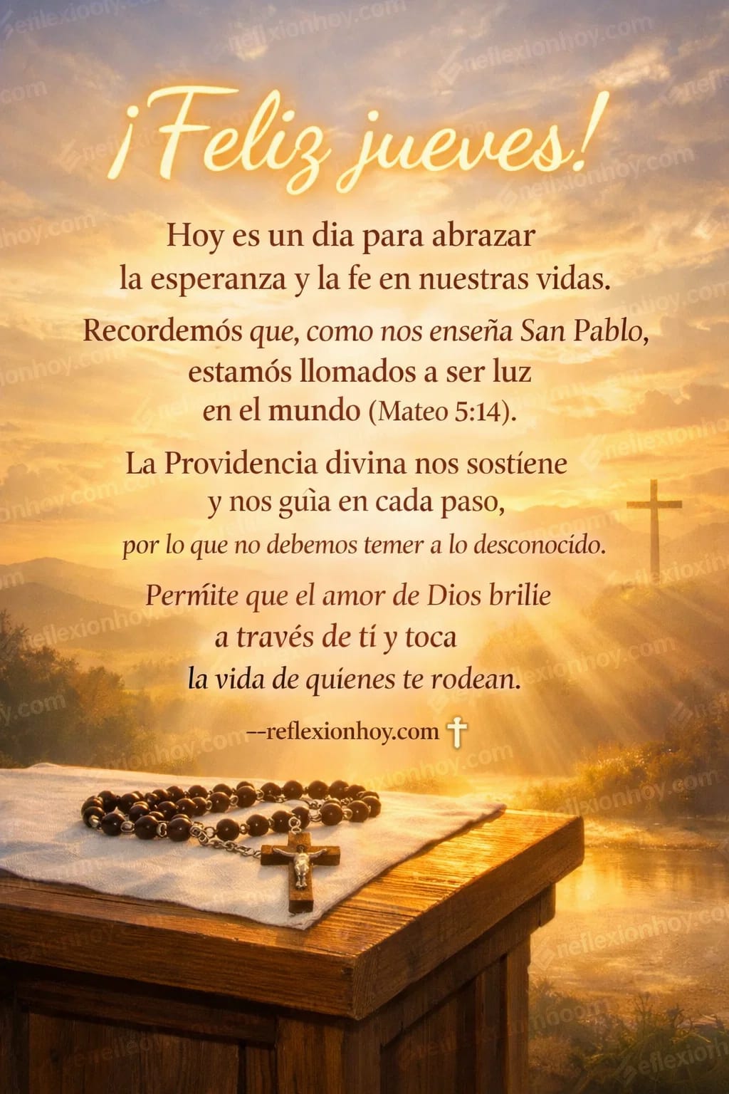 Que tu fe ilumine este jueves ✝️